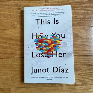 This Is How You Lose Her by Junot Diaz book